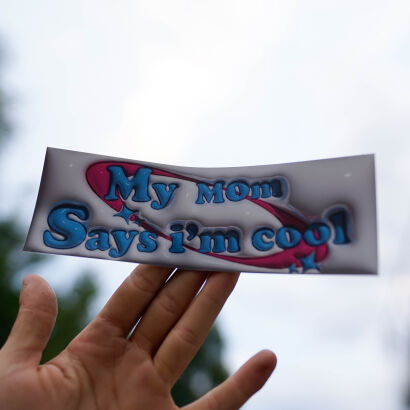 MOM SAY'S I'AM COOL