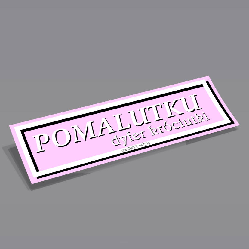 POMALUTKU