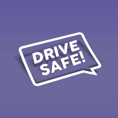 DRIVE SAFE - WHITE